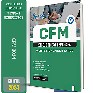 Apostila CFM 2024 - Assistente Administrativo