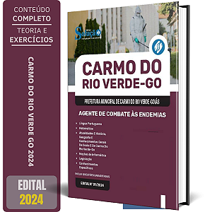 Apostila Prefeitura de Carmo do Rio Verde GO 2024 - Agente de Combate às Endemias