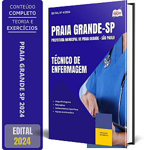 Apostila Prefeitura de Praia Grande SP 2024 - Técnico de Enfermagem