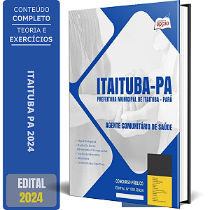 Apostila Prefeitura de Itaituba PA 2024 - Agente Comunitário de Saúde