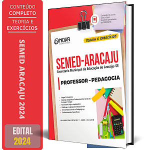 Apostila SEMED Aracaju 2024 - Professor - Pedagogia