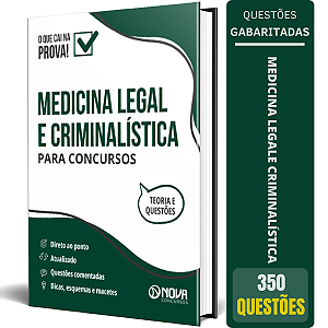 Medicina Legal e Criminalística para Concursos - Ed. 2024