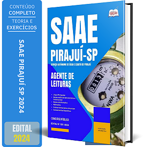 Apostila SAAE Pirajuí SP 2024 - Agente de Leituras