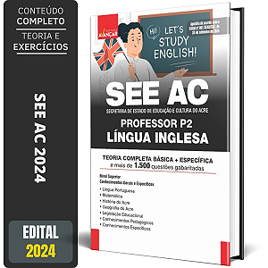 Apostila Concurso SEE AC 2024 - PROFESSOR P2 - LÍNGUA INGLESA