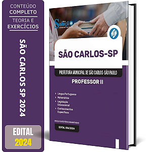 Apostila Prefeitura de São Carlos SP 2024 - Professor II
