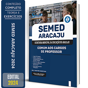 Apostila SEMED Aracaju 2024 - Comum aos Cargos de Professor