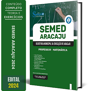 Apostila SEMED Aracaju 2024 - Professor - Matemática