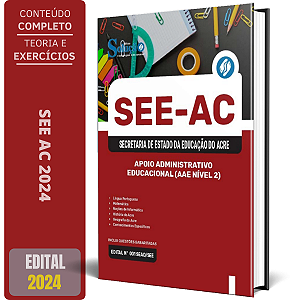 Apostila SEE AC 2024 - Apoio Administrativo Educacional (AAE Nível 2)