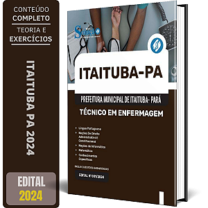 Apostila Prefeitura de Itaituba PA 2024 - Técnico em Enfermagem