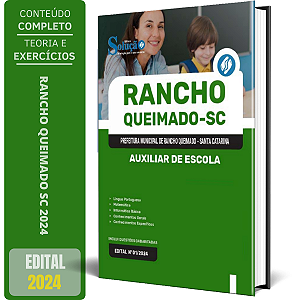 Apostila Prefeitura de Rancho Queimado SC 2024 - Auxiliar de Escola