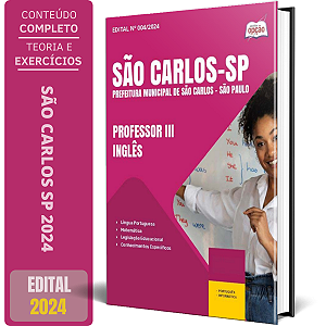 Apostila Prefeitura de São Carlos SP 2024 - Professor III - Inglês