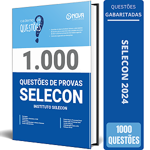 Livro de Questões Gabaritadas do Instituto SELECON 2024