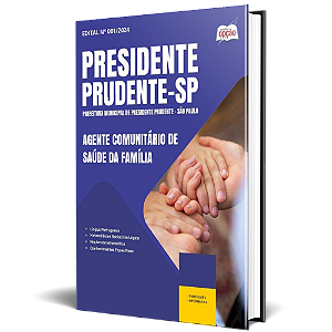 Apostila Prefeitura Presidente Prudente SP 2024 - Agente Comunitário de Saúde da Família
