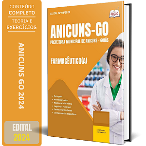 Apostila Prefeitura de Anicuns GO 2024 - Farmacêutico(a)