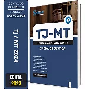 Apostila Oficial De Justiça TJ MT 2024 - Tribunal De Justiça Do Mato Grosso