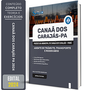 Apostila Prefeitura de Canaã dos Carajás PA 2024 - Agente de Trânsito, Transporte e Rodoviário
