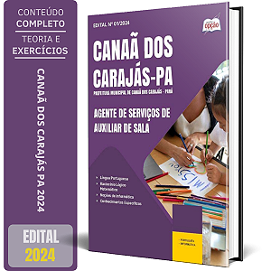 Apostila Prefeitura de Canaã dos Carajás PA 2024 - Agente de Serviços de Auxiliar de Sala