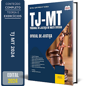 Apostila TJ MT 2024 - Oficial de Justiça