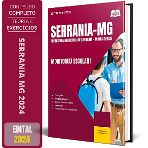 Apostila Prefeitura de Serrania MG 2024 - Monitor(a) Escolar I