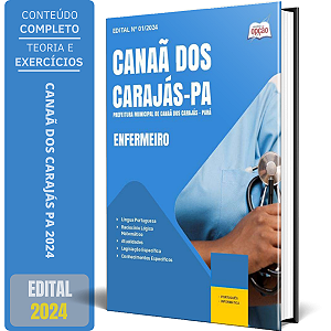 Apostila Prefeitura de Canaã dos Carajás PA 2024 - Enfermeiro