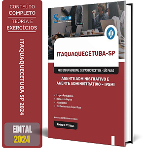 Apostila Prefeitura de Itaquaquecetuba SP 2024 - Agente Administrativo e Agente Administrativo - IPSMI
