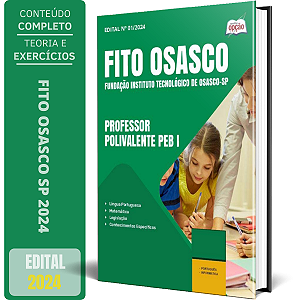 Apostila FITO OSASCO 2024 - Professor Polivalente PEB I