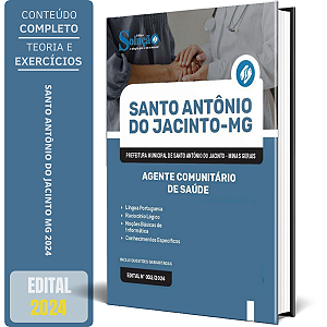 Apostila Prefeitura de Santo Antônio do Jacinto MG 2024 - Agente Comunitário de Saúde