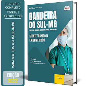 Apostila Prefeitura de Bandeira do Sul MG 2024 - Agente Técnico IV - Enfermeiro(a)