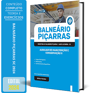 Apostila Prefeitura de Piçarras SC 2024 - Auxiliar de Manutenção e Conservação II