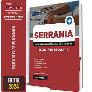 Apostila Prefeitura de Serrania MG 2024 - Secretário Escolar I