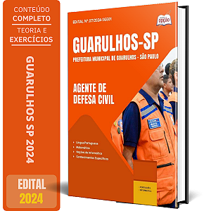 Apostila Prefeitura de Guarulhos SP 2024 - Agente de Defesa Civil
