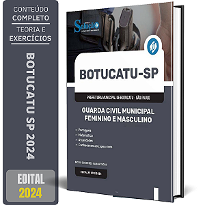 Apostila Prefeitura de Botucatu SP 2024 - Guarda Civil Municipal Feminino e Masculino