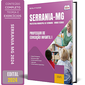 Apostila Prefeitura de Serrania MG 2024 - Professor de Educação Infantil I