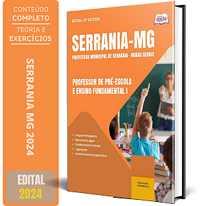 Apostila Prefeitura de Serrania MG 2024 - Professor de Pré-Escola e Ensino Fundamental I