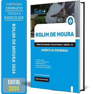 Apostila Prefeitura de Rolim de Moura RO 2024 - Agente de Endemias