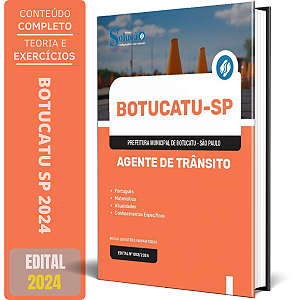 Apostila Prefeitura de Botucatu SP 2024 - Agente de Trânsito