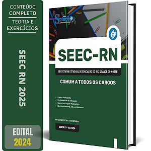 Apostila SEEC RN 2025 - Comum a Todos os Cargos