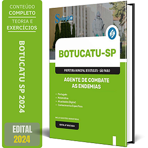 Apostila Prefeitura de Botucatu SP 2024 - Agente de Combate as Endemias