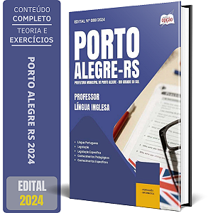 Apostila Prefeitura de Porto Alegre RS 2024 - Professor - Língua Inglesa
