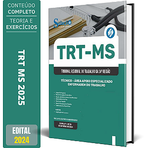 Apostila TRT MS 2025 - Técnico - Área Apoio Especializado - Enfermagem do Trabalho