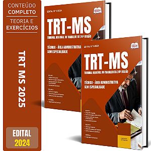 Apostila TRT MS 2025 - Técnico - Área Administrativa - Sem Especialidade