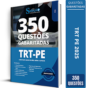 Caderno de Questões TRT PE 2025 - Comum aos Cargos de Nível Médio e Superior - Questões Gabaritadas