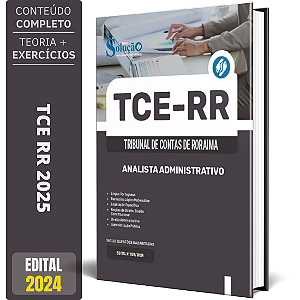 Apostila TCE RR 2025 - Analista Administrativo