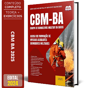 Apostila CBM BA 2025 - Curso de Formação de Oficiais Auxiliares Bombeiros Militares