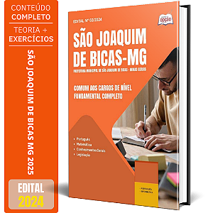 Apostila Prefeitura de São Joaquim de Bicas MG 2024 - Comum aos Cargos de Nível Fundamental Completo