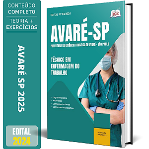 Apostila Prefeitura de Avaré SP 2025 - Técnico em Enfermagem do Trabalho