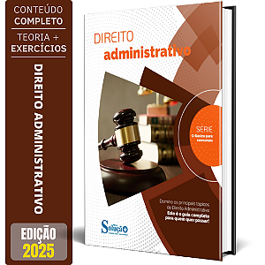 Apostila O Básico para Concursos - Direito Administrativo