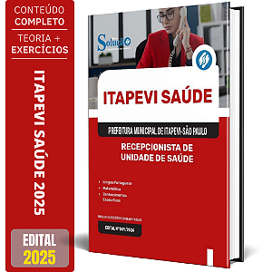 Apostila Itapevi Saúde 2025 - Recepcionista de Unidade de Saúde