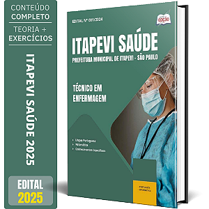Apostila Itapevi Saúde 2025 - Técnico em Enfermagem