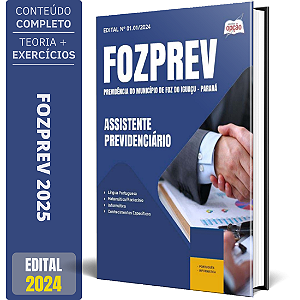 Apostila FOZPREV 2025 - Assistente Previdenciário